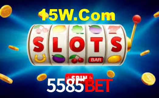 5585Bet,5585 Bet App